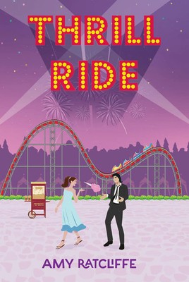 Thrill Ride Amy Ratcliffe Taschenbuch Einband - flex.(Paperback) Englisch 2025