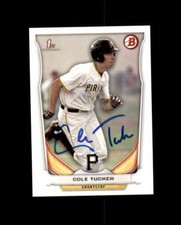 Cole Tucker 2014 Bowman Draft Autograph Pirates