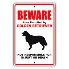 Beware Of Dog Area Patrolled By Golden Retriever Dog Notice Safety Metal Sign