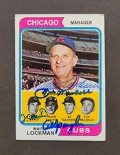 Whitey Lockman signed Chicago Cubs 1974 Topps card with 3 coaches