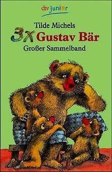 Dreimal Gustav Bär: Gustav Bar von Tilde Michels | Buch | Zustand gut