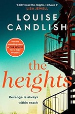 The Heights: From the Sunday Times bestselling author of Our House comes a nail-