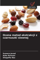 Ocena Metod Ekstrakcji Z Czarnuszki Siewnej Sumera Javad (U. A.) Taschenbuch