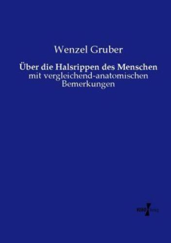 Thumbnail - Über Die Halsrippen Des Menschen Mit Vergleichend-anatomischen