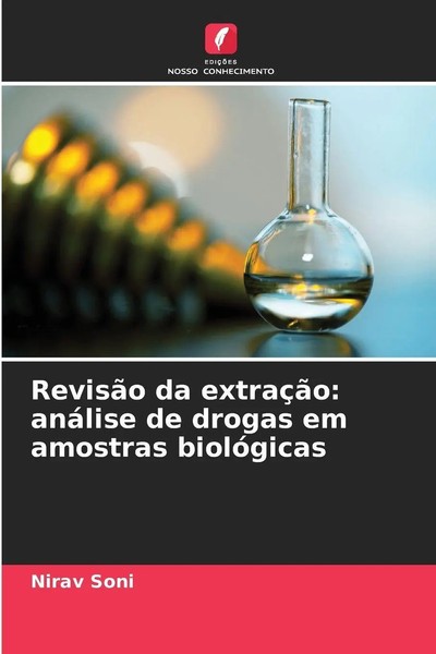 Nirav Soni | RevisãO Da ExtraçãO: AnáLise De Drogas Em Amostras BiolóGicas-image