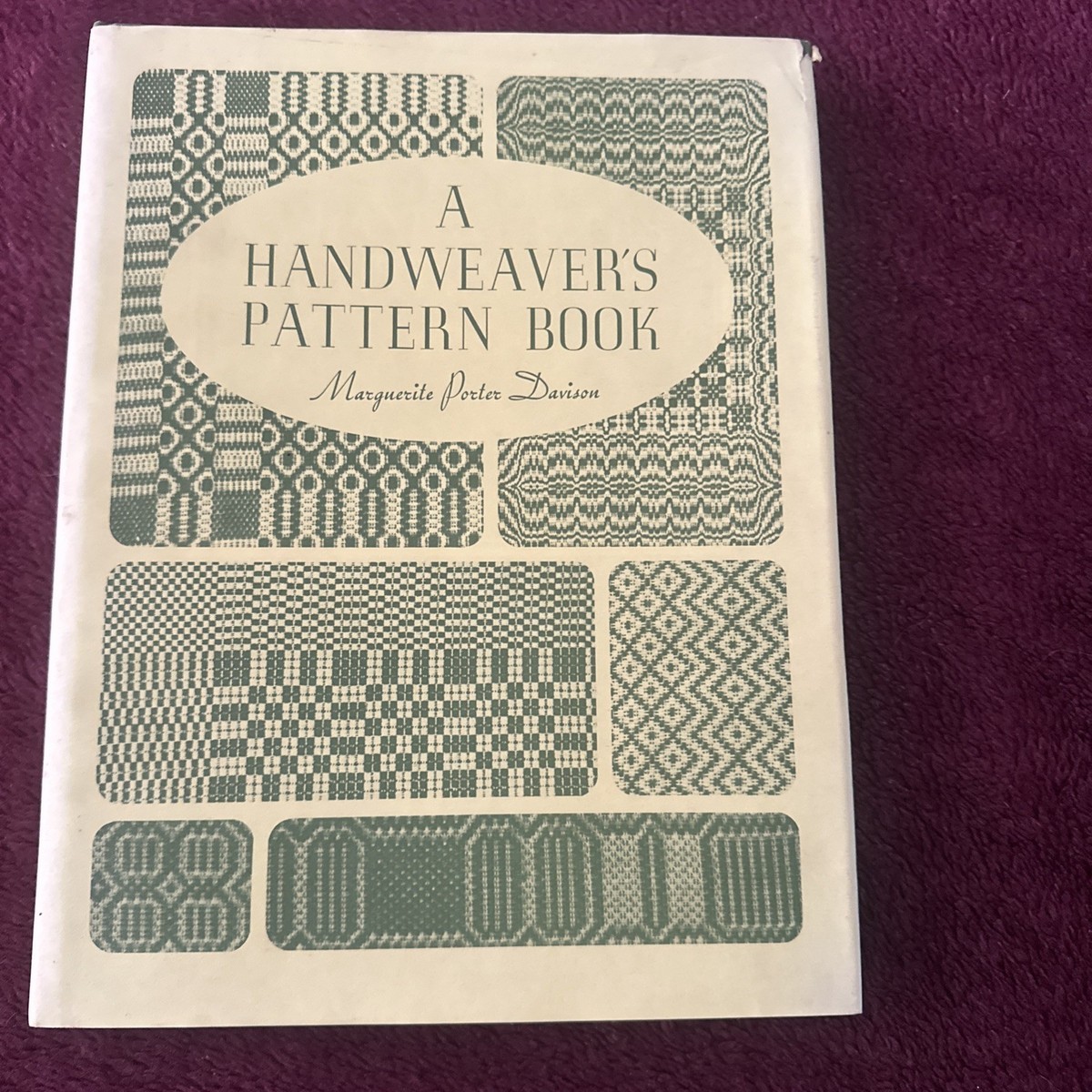 c*e様 【古書】A HANDWEAVER'S PATTERN BOOK A Handweaver's Pattern Book: Davison, Marguerite Porter