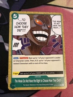 One Piece TCG Kingdoms of Intrigue The Weak Do Not Have The Right (038)