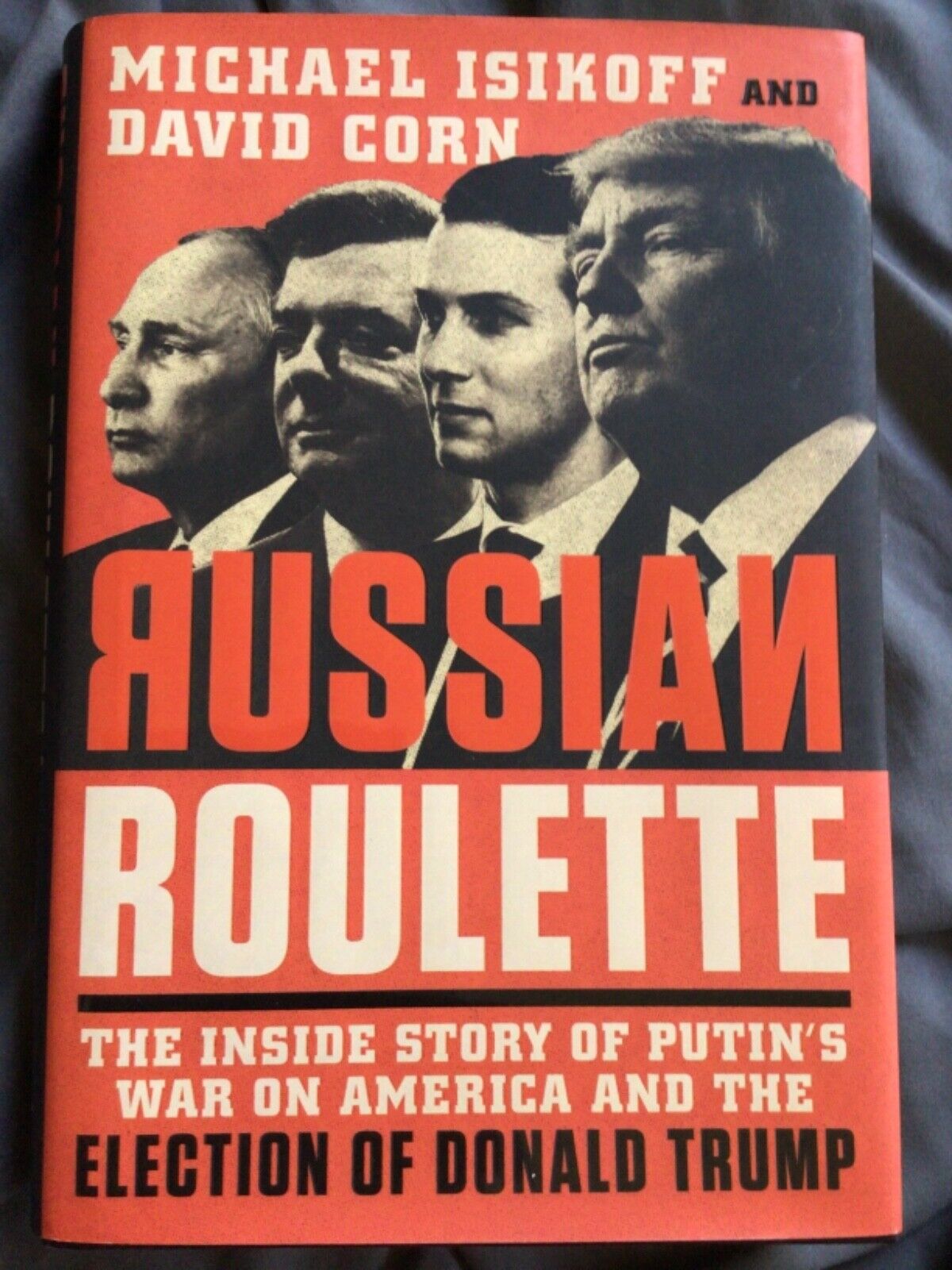 Russian Roulette by Michael Isikoff