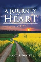 A Journey Of The Heart Mary H. Davitt Taschenbuch Kartoniert / Broschiert 2016