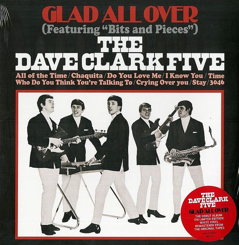 DAVE CLARK FIVE "GLAD ALL OVER" (WHITE VINYL) BRAND NEW! SEALED LP! (MINT)