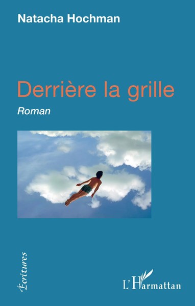 Natacha Hochman | DerrièRe La Grille | Taschenbuch | FranzöSisch (2020) | Roman-image