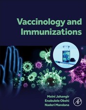 Vaccinology and Immunizations by Jahangir Moi...