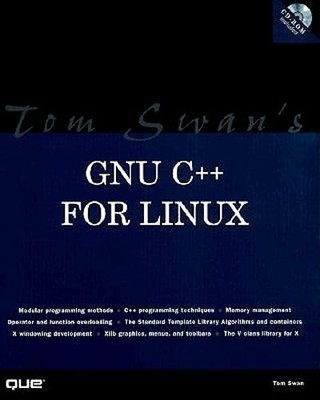 Tom Swan's GNU C++ for Linux by Tom Swan: Used