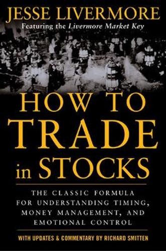 Jesse Livermore How to Trade In Stocks (Paperback)
