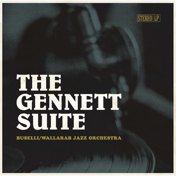 Buselli/wallarab Jazz Orchestra The Gennett Suite (180 Gram Gold Vinyl)(2lp) 2LP