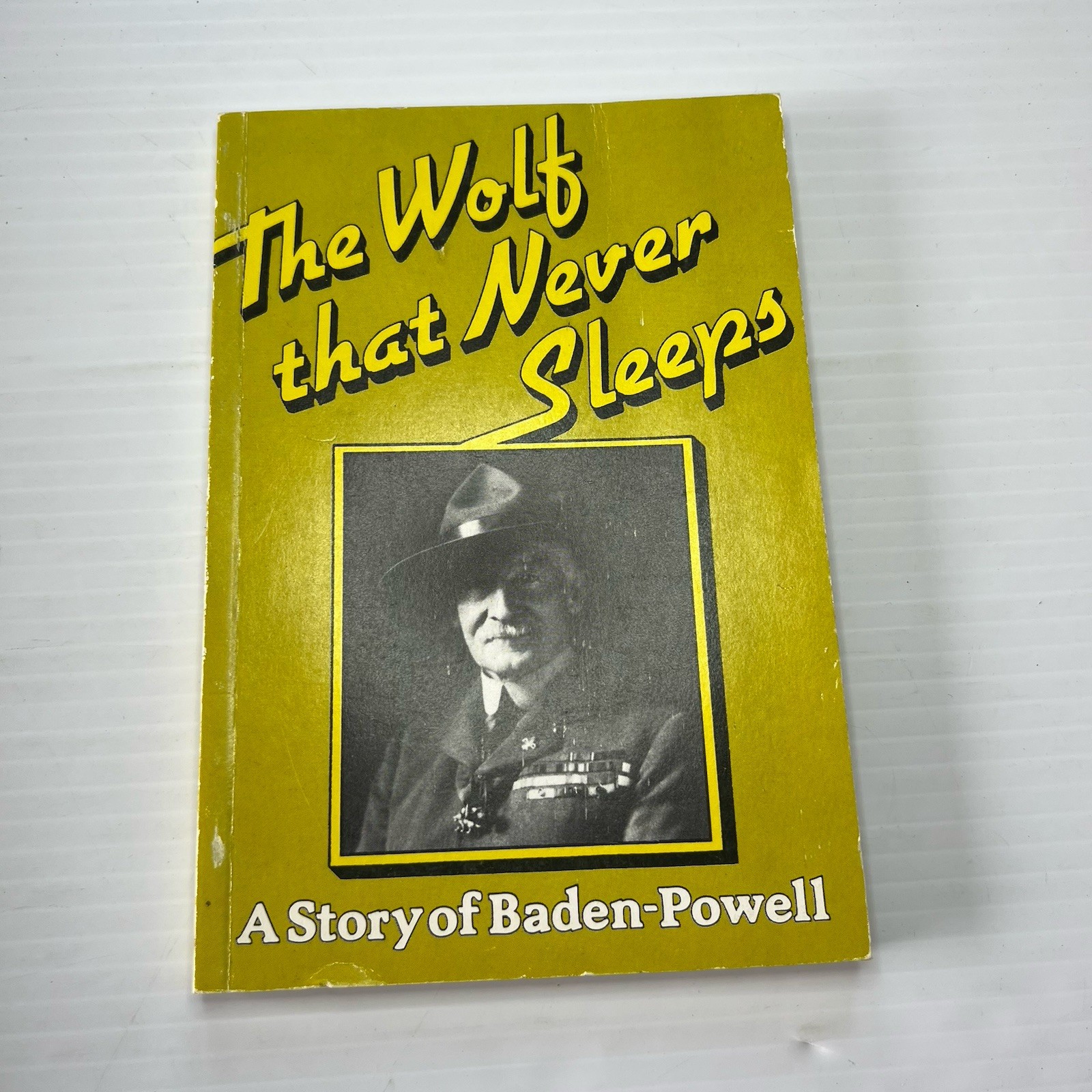 BSA The Wolf that Never Sleeps: A Story of Baden-Powell Paperback 1991 BO-335