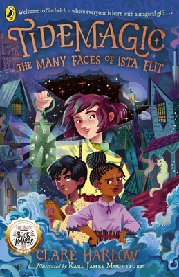 Tidemagic: The Many Faces of Ista Flit Clare Harlow