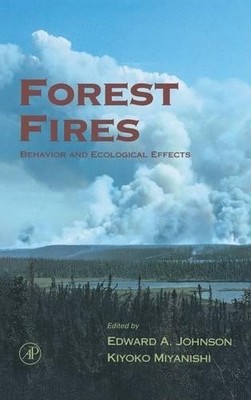 Edward A. Johnson Forest Fires (Gebundene Ausgabe)