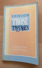 ANGELA THOMAS, GERRY ROBINSON, SENIOR PROSE PASSAGES. PAPERBACK. 1985