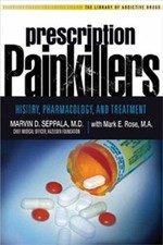 Prescription Painkillers: History, Pharmacology, and Treatment (Library of Addi