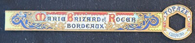 Old label MARIE BRIZARD & ROGER Bordeaux Curacao Topaz old label