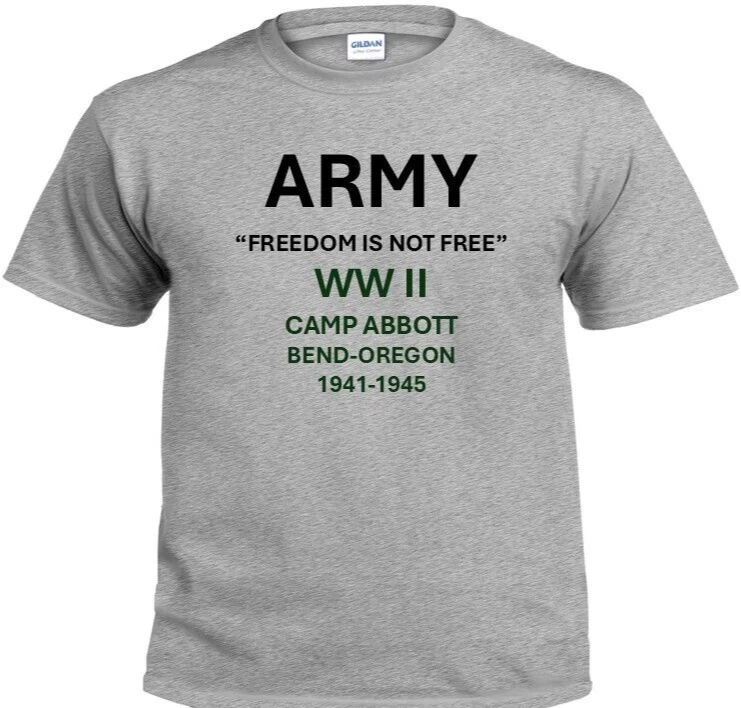 CAMP ABBOTT*BEND-OREGON*1941-1945*WW II*PT SHIRT. OFFICIALLY LICENSED