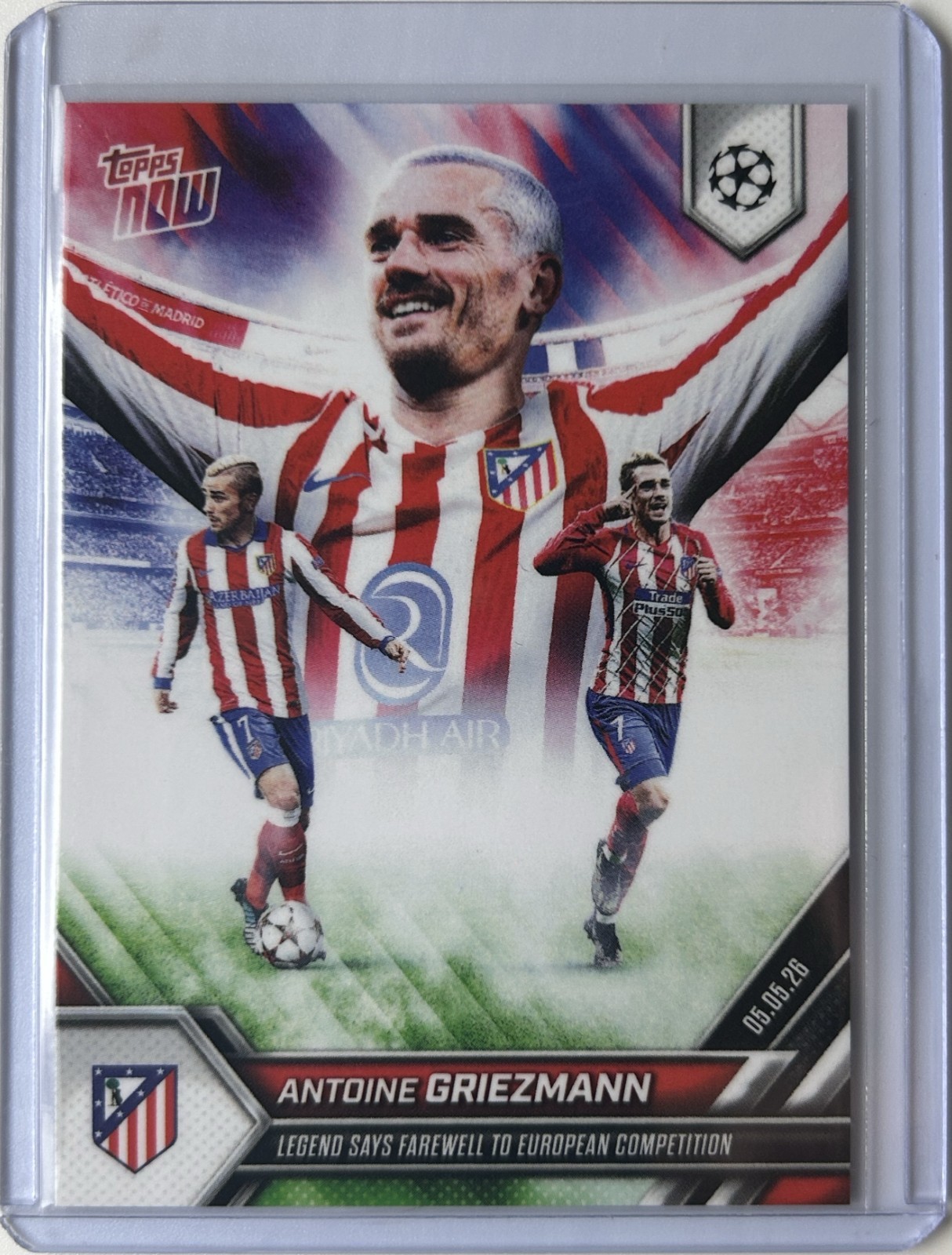 Antoine Griezmann 2025-26 UCL Topps Now #134 Says Farewell to UCL PR: 2335