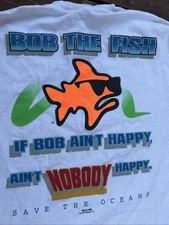Vintage Bob The Fish Shirt Medium Aruba If Bob Ain’t Happy Nobody Happy White