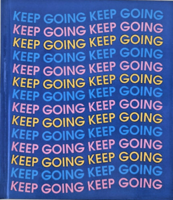 Keep Going, Keep Going Hardcover Book for Children Importance of Perseverance