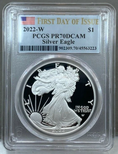 2022-W Proof American Silver Eagle PCGS PR70 DCAM - First Day of Issue