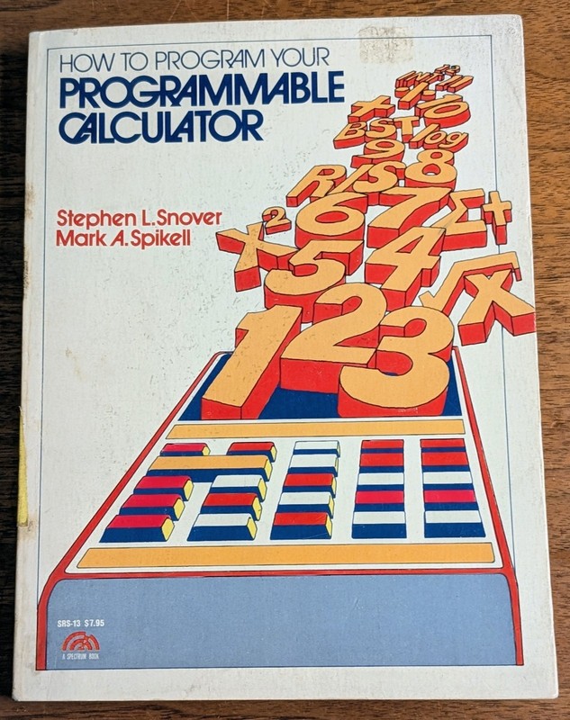 1979 Programmable Calculators Snover HP-19C/29C HP-67 TI-59 SR-52 HP-25 EC-4000