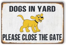 Beware Dog-Fence, Yard,Gate Closed, Kennel, Cute Tin Metal Signs Home D cor 8x12
