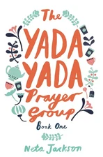 The Yada Yada Prayer Group (Yada Yada Series) - paperback Jackson, Neta