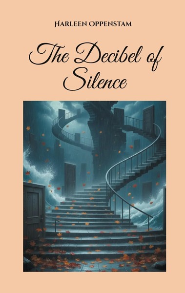 The Decibel Of Silence Harleen Oppenstam Taschenbuch Englisch 2026-image