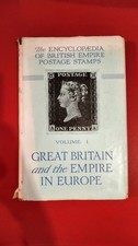 The Encyclopaedia of British Empire Postage Stamps, Volume 1: Great Britain 1948