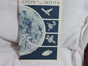 Vintage Booklet, Steps to the Moon, 1977, United States Geological Survey