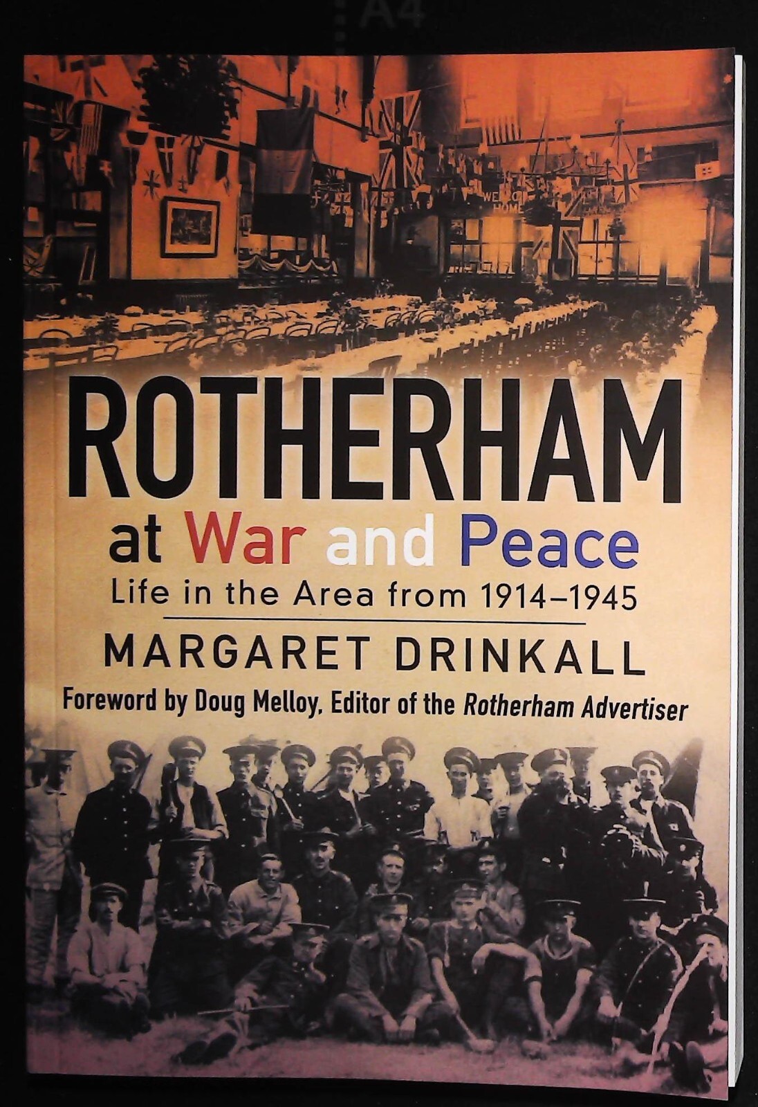 Rotherham War & Peace History Book in old Photographs New Softcover
