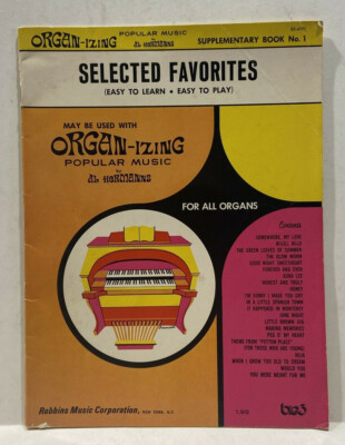 Organ-izing Popular Music by Al Hermanns Book #1 - 1969 Selected Favorites 