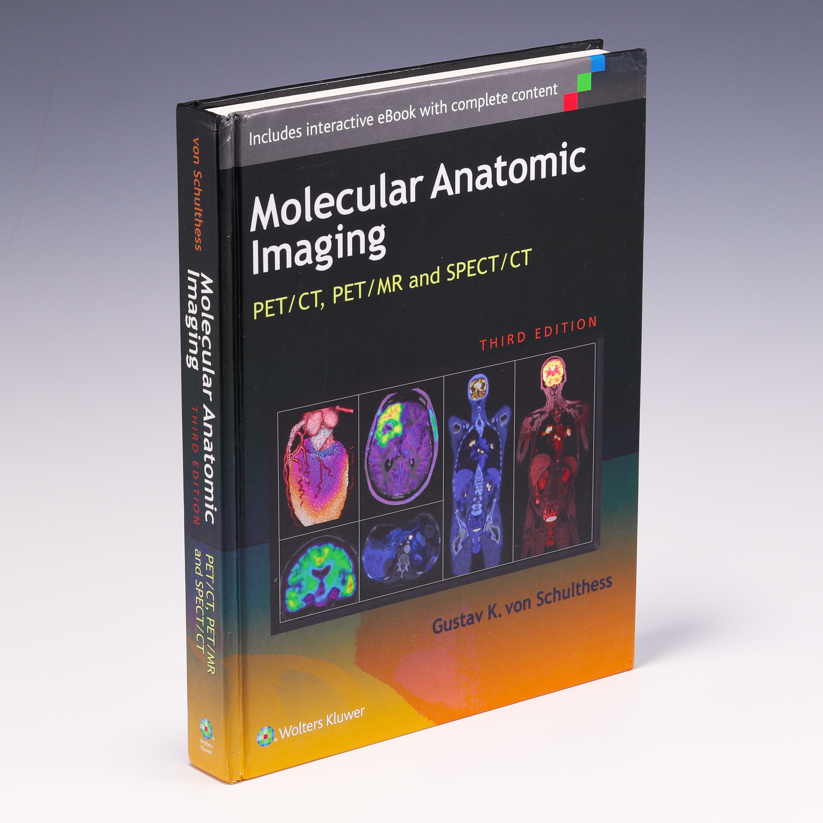 Molecular Anatomic Imaging: PET/CT, PET/MR and SPECT CT; Schulthess | eBay