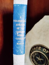 RARE_Philosophical Analysis of PresentWorld Conflict_Everett Dean Martin_1940_VG