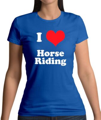I Love Horse Riding - Damen T-Shirt - Reiter Reiten Reiten Jockey Pferde