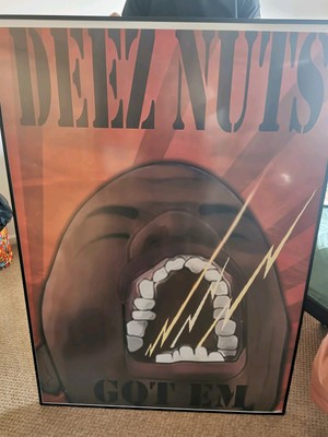 Deez Nuts Poster