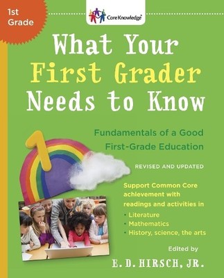 E.D. Hirsch, Jr What Your First Grader Needs to Know (Revised and  (Taschenbuch)