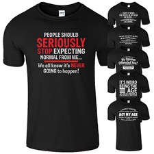 Image of Funny Mens T Shirt Sarcastic Slogan Humour Sarcasm Joke Fathers Tee Xmas Gift