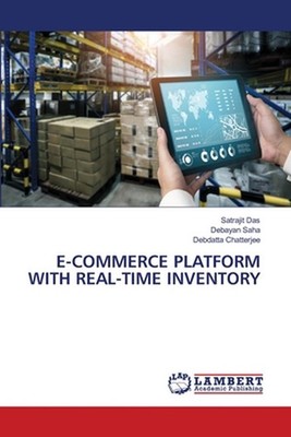 E-Commerce Platform with Real-Time Inventory by Satrajit Das Paperback Book
