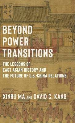 Beyond Power Transitions - The Lessons of East Asi