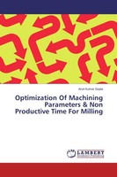 Optimization Of Machining Parameters & Non Productive Time For Milling Arun Kuma
