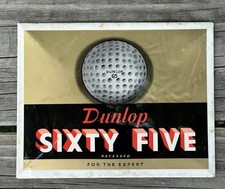 EARLY 30  S DUNLOP 65 GOLF BALLS CELLULOID TIN OVER CARDBOARD ADVERTISING SIGN