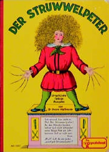 Der Struwwelpeter (Kindergartenalter) Hoffmann, Heinrich und Lilly Scherbauer: - Bild 1 von 1