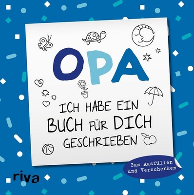 Opa, ich habe ein Buch für dich geschrieben - Version für Kinder Emma Sonne ...